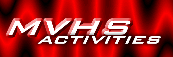 MVHS Activities