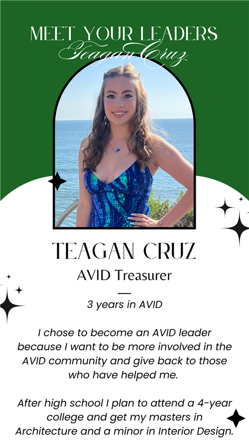 AVID Treasurer - Teagan Cruz